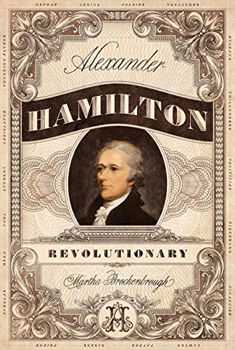 Alexander Hamilton, Revolutionary - Paperback