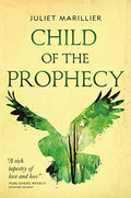 Child of the Prophecy: Book Three of the Sevenwaters Trilogy - Paperback