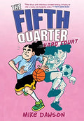The Fifth Quarter: Hard Court - Paperback