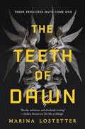 The Teeth of Dawn - Paperback