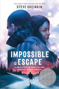 Impossible Escape: A True Story of Survival and Heroism in Nazi Europe - Hardcover