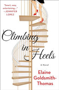Climbing in Heels - Hardcover