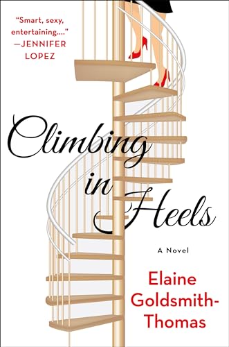 Climbing in Heels - Hardcover