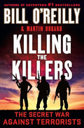 Killing the Killers: The Secret War Against Terrorists - Hardcover