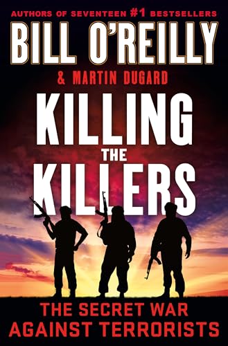 Killing the Killers: The Secret War Against Terrorists - Hardcover