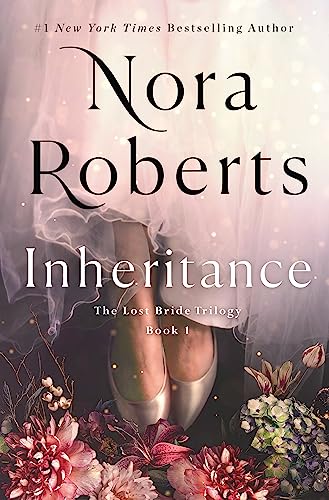 Inheritance: The Lost Bride Trilogy, Book 1 - Hardcover