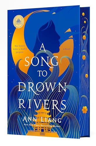 A Song to Drown Rivers: Deluxe Edition - Hardcover