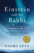 Einstein and the Rabbi: Searching for the Soul - Paperback