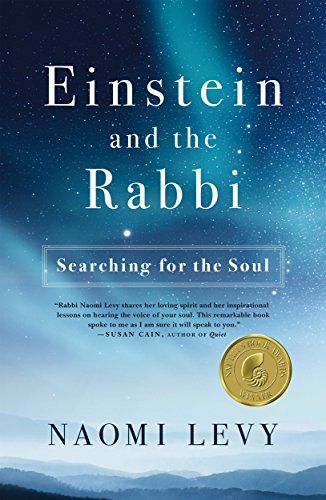 Einstein and the Rabbi: Searching for the Soul - Paperback