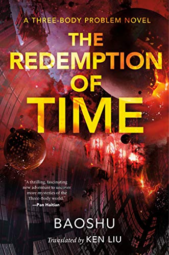 The Redemption of Time: A Three-Body Problem Novel - Paperback