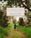 The Path Made Clear: Discovering Your Life's Direction and Purpose - Hardcover