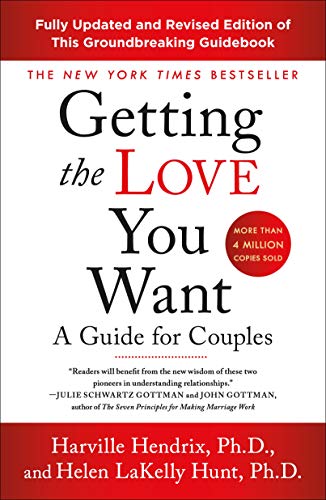 Getting the Love You Want: A Guide for Couples: Third Edition - Paperback