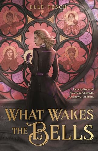 What Wakes the Bells - Hardcover