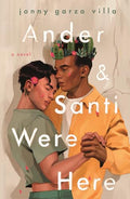 Ander & Santi Were Here - Paperback