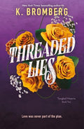 Threaded Lies: Tangled Hearts, Book Two - Paperback