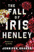 The Fall of Iris Henley - Hardcover