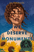 We Deserve Monuments - Paperback
