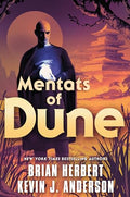 Mentats of Dune: Book Two of the Schools of Dune Trilogy - Paperback