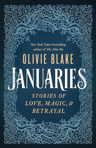Januaries: Stories of Love, Magic & Betrayal - Paperback