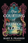 The Courting of Bristol Keats - Paperback