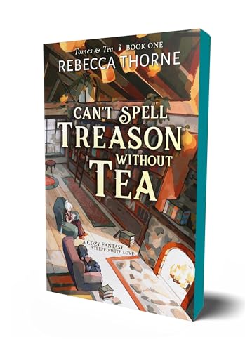 Can't Spell Treason Without Tea - Paperback