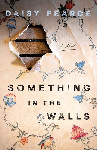 Something in the Walls - Hardcover