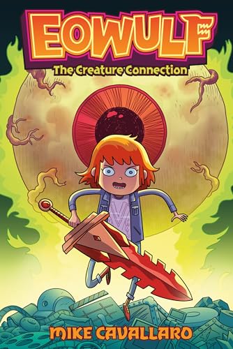 Eowulf: The Creature Connection - Hardcover