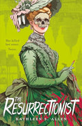 The Resurrectionist: A Tale of Gothic Horror - Hardcover
