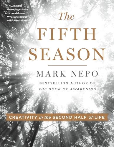 The Fifth Season: Creativity in the Second Half of Life - Paperback