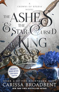 The Ashes & the Star-Cursed King: Book 2 of the Nightborn Duet - Hardcover