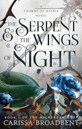 The Serpent & the Wings of Night: Book 1 of the Nightborn Duet - Paperback