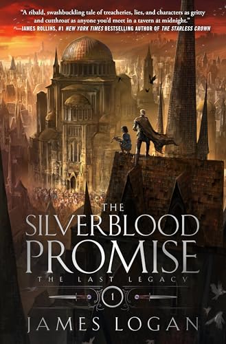 The Silverblood Promise: The Last Legacy, Book 1 - Paperback