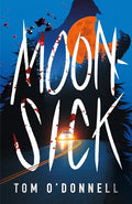 Moonsick - Hardcover