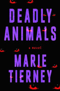 Deadly Animals - Hardcover