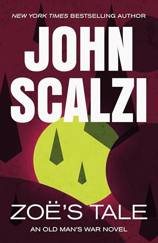 Zoe's Tale: An Old Man's War Novel - Paperback