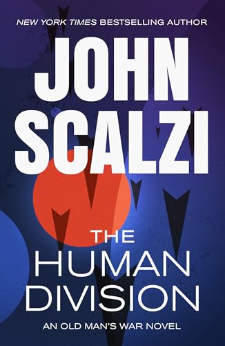 The Human Division: An Old Man's War Novel - Paperback