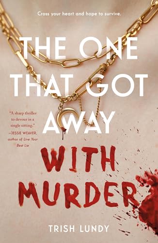 The One That Got Away with Murder - Paperback