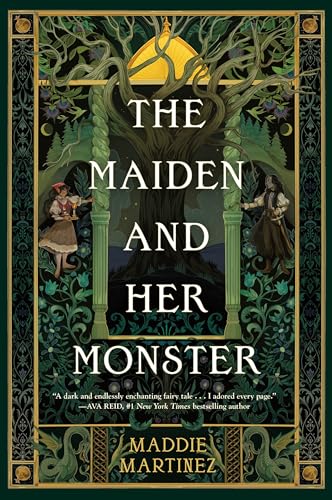 The Maiden and Her Monster - Hardcover