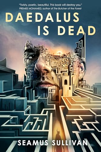 Daedalus Is Dead - Hardcover