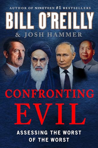 Confronting Evil: Assessing the Worst of the Worst - Hardcover