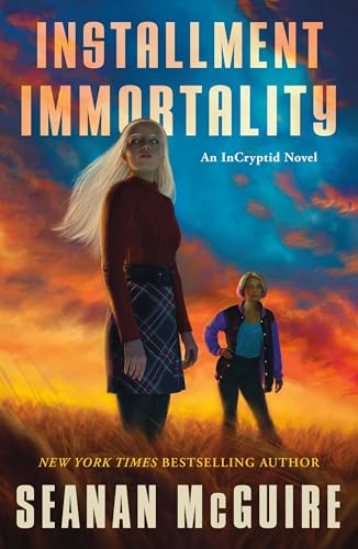 Installment Immortality: An Incryptid Novel - Paperback