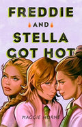 Freddie and Stella Got Hot - Hardcover