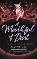A Mouthful of Dust - Hardcover
