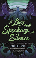 A Long and Speaking Silence - Hardcover