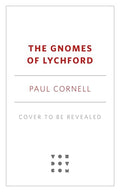 Gnomes of Lychford - Paperback