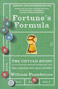 Fortune's Formula: The Untold Story of the Scientific Betting System That Beat the Casinos and Wall Street (Expanded 20th Anniversary Edition) - Paperback
