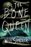 The Bone Queen - Hardcover