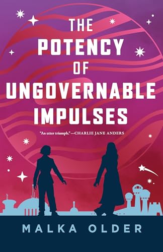 The Potency of Ungovernable Impulses - Hardcover