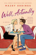 Well, Actually - Hardcover