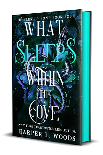 What Sleeps Within the Cove: Of Flesh & Bone, Book Four - Hardcover